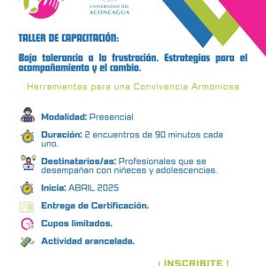 Taller de Capacitación: Baja tolerancia a la frustración. Estrategias para el acompañamiento y el cambio