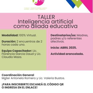 Taller: Inteligencia Artificial como aliada educativa (para padres)